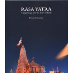 Rasa Yatra A Pilgrimage into the heart of India